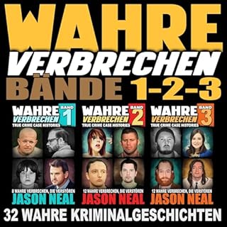 Wahre Verbrechen: B&auml;nde 1-2-3 Titelbild