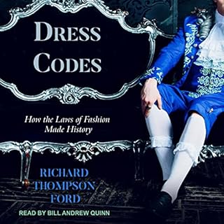 Dress Codes Audiobook By Richard Thompson Ford cover art