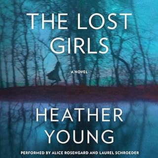 The Lost Girls Audiolibro Por Heather Young arte de portada