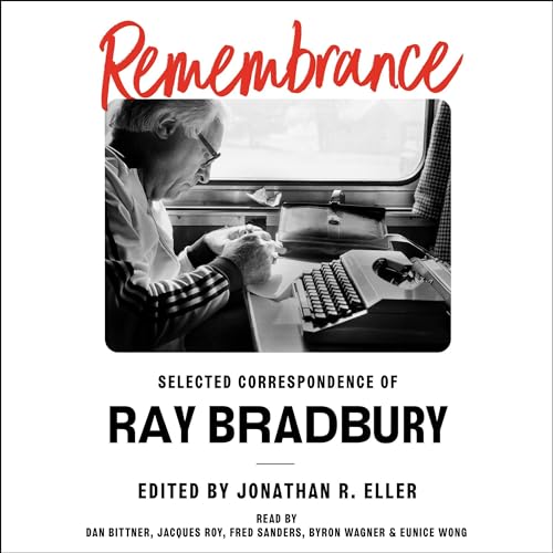 Remembrance Audiobook By Ray Bradbury cover art