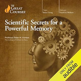 Scientific Secrets for a Powerful Memory Audiolibro Por Peter M. Vishton, The Great Courses arte de portada