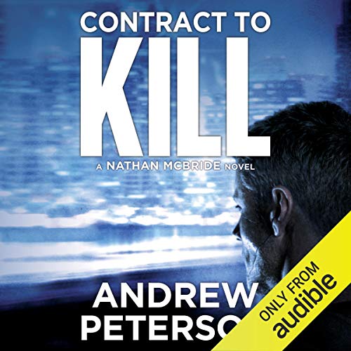 Contract to Kill Audiolibro Por Andrew Peterson arte de portada