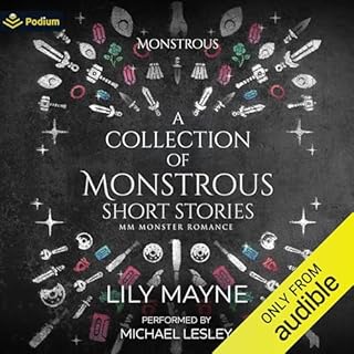 A Collection of Monstrous Short Stories Audiolibro Por Lily Mayne arte de portada