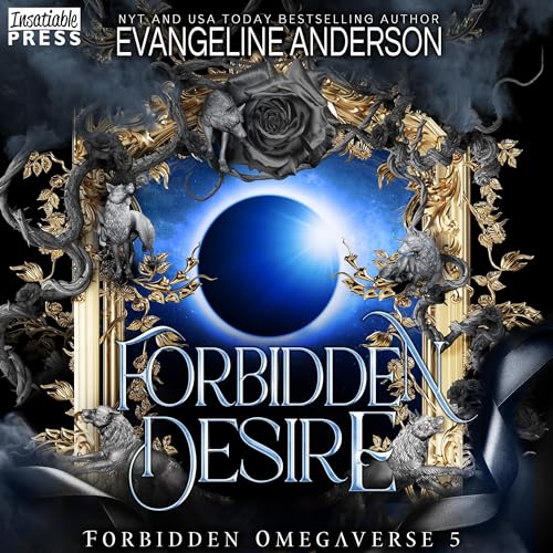 Forbidden Desire Audiolibro Por Evangeline Anderson arte de portada