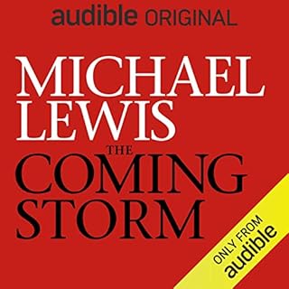 The Coming Storm Audiolibro Por Michael Lewis arte de portada