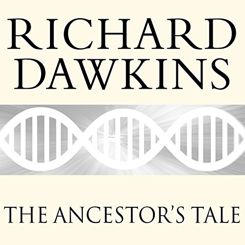 The Ancestor's Tale Audiobook By Richard Dawkins cover art