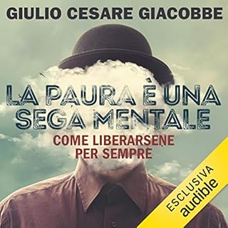 La paura &egrave; una sega mentale copertina