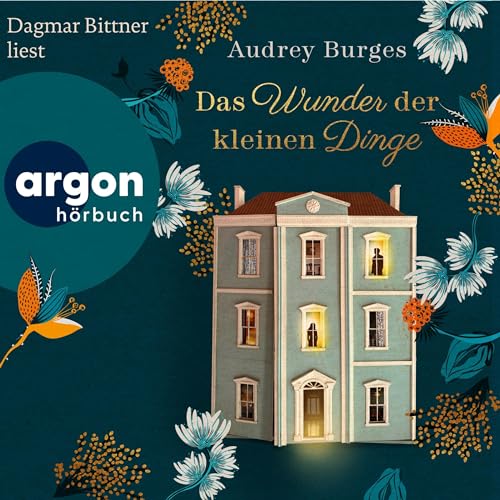 Das Wunder der kleinen Dinge Audiobook By Audrey Burges cover art