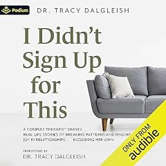 I Didn't Sign Up for This Audiolibro Por Dr. Tracy Dalgleish arte de portada