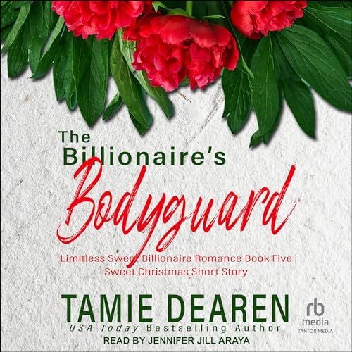 The Billionaire's Bodyguard Audiobook By Tamie Dearen cover art