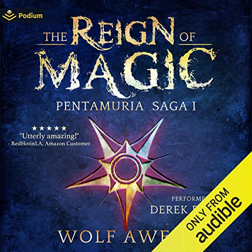The Reign of Magic Audiolivro Por Wolf Awert capa