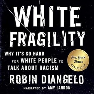 White Fragility Audiobook By Dr. Robin DiAngelo, Michael Eric Dyson - foreword cover art