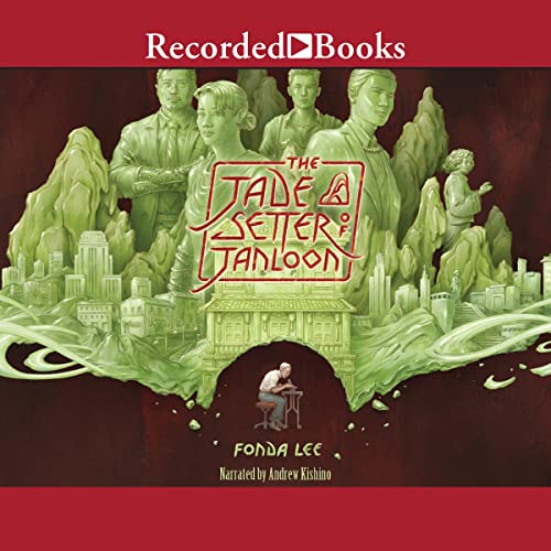 The Jade Setter of Janloon Audiolibro Por Fonda Lee arte de portada