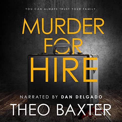 Murder for Hire Audiobook By Theo Baxter cover art