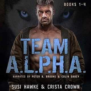 Team A.L.P.H.A. Books 1-4 Audiobook By Susi Hawke, Crista Crown cover art