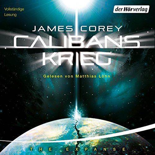 Calibans Krieg Audiobook By James S. A. Corey, J&uuml;rgen Langowski - &Uuml;bersetzer cover art