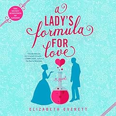 A Lady's Formula for Love Audiolibro Por Elizabeth Everett arte de portada