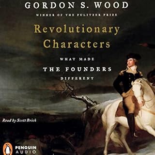 Revolutionary Characters Audiolibro Por Gordon S. Wood arte de portada