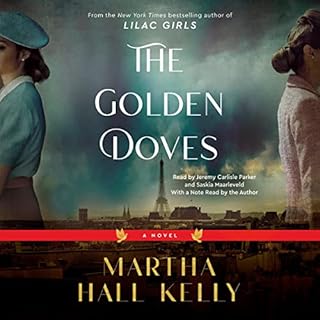 The Golden Doves Audiolibro Por Martha Hall Kelly arte de portada