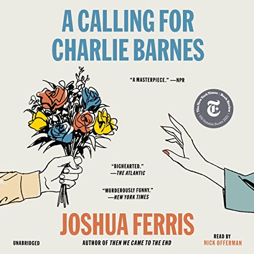 A Calling for Charlie Barnes Audiobook By Joshua Ferris cover art