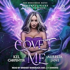 Covet Me Audiolibro Por Kel Carpenter, Aurelia Jane arte de portada