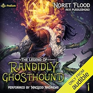 The Legend of Randidly Ghosthound Audiolibro Por Noret Flood, puddles4263 arte de portada