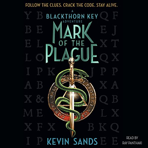 Mark of the Plague Audiobook By Kevin Sands cover art