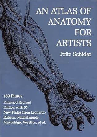 An Atlas of Anatomy for Artists (Dover Anatomy for Artists)