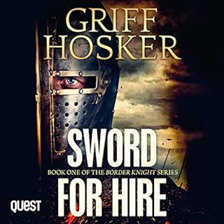 Sword for Hire Audiobook By Griff Hosker cover art