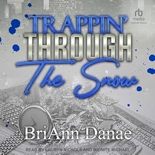 Trappin' Through the Snow Audiolibro Por BriAnn Danae arte de portada