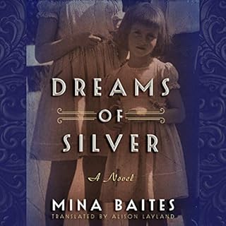 Dreams of Silver Audiolibro Por Mina Baites, Alison Layland - translator arte de portada