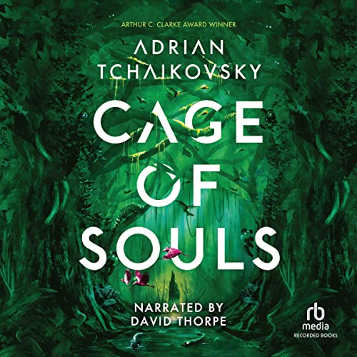 Cage of Souls Audiobook By Adrian Tchaikovsky cover art