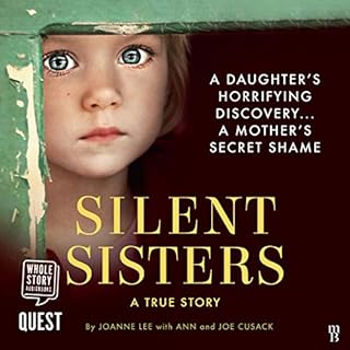 Silent Sisters Audiolibro Por Joanne Lee, Ann Cusack arte de portada