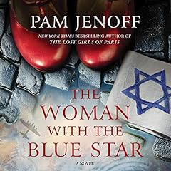 The Woman with the Blue Star Audiolibro Por Pam Jenoff arte de portada