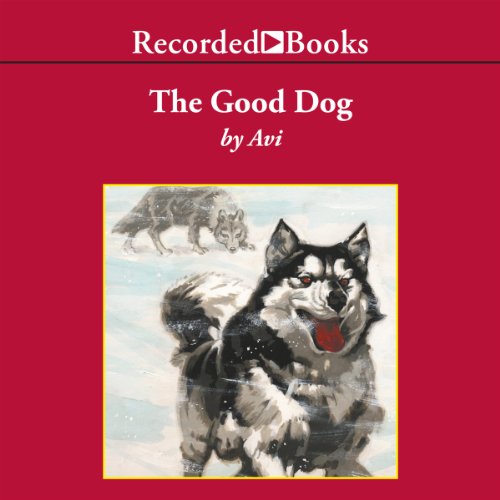 The Good Dog Audiolibro Por Avi arte de portada