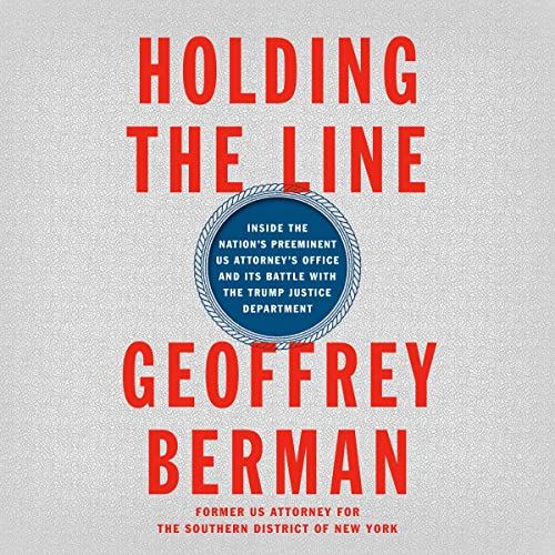 Holding the Line Audiolibro Por Geoffrey Berman arte de portada