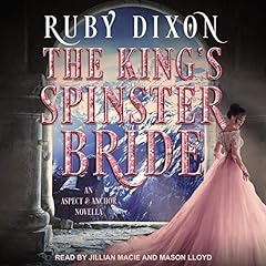 The King's Spinster Bride Audiolibro Por Ruby Dixon arte de portada