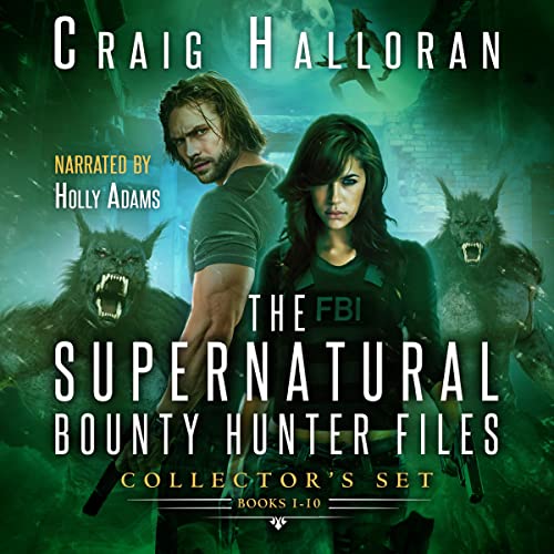The Supernatural Bounty Hunter Files Collector's Set: Books 1-10 Audiobook By Craig Halloran cover art
