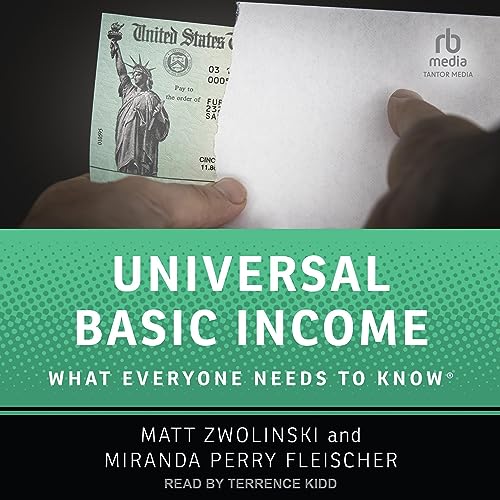 Universal Basic Income Audiolibro Por Matt Zwolinski, Miranda Perry Fleischer arte de portada