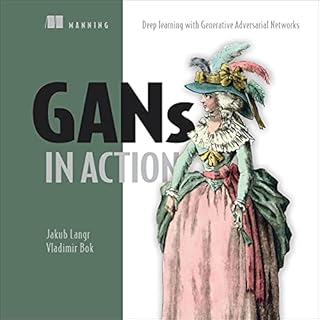 GANs in Action Audiobook By Jakub Langr, Vladimir Bok cover art