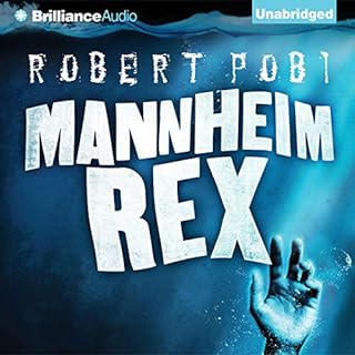 Mannheim Rex Audiolibro Por Robert Pobi arte de portada