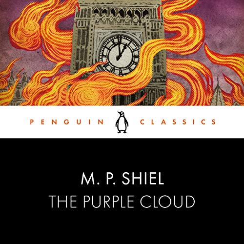 The Purple Cloud Audiobook By M P Shiel cover art