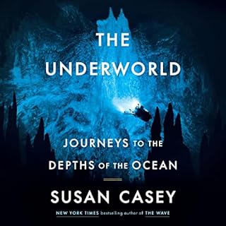 The Underworld Audiobook By Susan Casey cover art