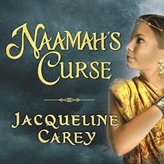 Naamah's Curse Audiolibro Por Jacqueline Carey arte de portada