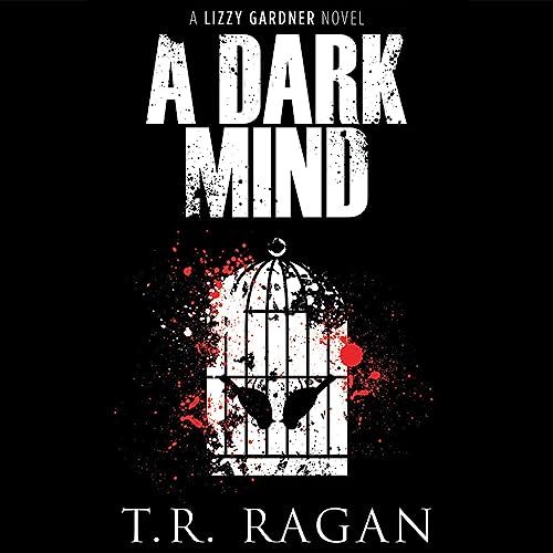 A Dark Mind Audiolibro Por T. R. Ragan arte de portada