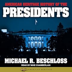 American Heritage History of the Presidents cover art