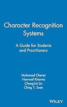 Character Recognition Systems: A Guide for Students and Practitioners
