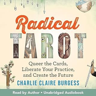 Radical Tarot Audiobook By Charlie Claire Burgess cover art