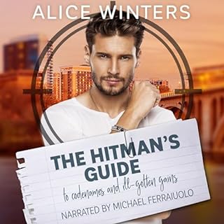 The Hitman's Guide to Codenames and Ill-Gotten Gains Audiobook By Alice Winters cover art