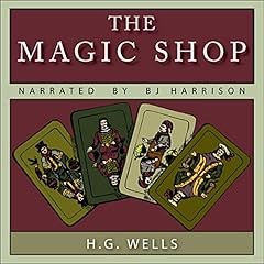 The Magic Shop Audiolibro Por H. G. Wells arte de portada